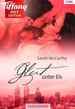 Glut unter Eis (eBook, ePUB) - Mccarty, Sarah