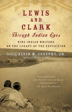 Lewis and Clark Through Indian Eyes (eBook, ePUB) - Josephy, Alvin M.