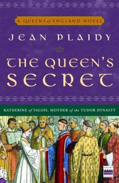 The Queen's Secret (eBook, ePUB) - Plaidy, Jean