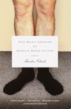 The Many Aspects of Mobile Home Living (eBook, ePUB) - Clark, Martin