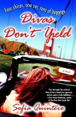 Divas Don't Yield (eBook, ePUB)