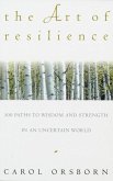 The Art of Resilience (eBook, ePUB) The Art of Resilience (eBook, ePUB)