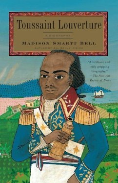 Toussaint Louverture (eBook, ePUB) - Bell, Madison Smartt
