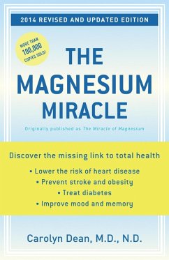 The Magnesium Miracle (Revised and Updated) (eBook, ePUB) - Dean, Carolyn