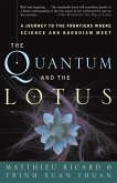 The Quantum and the Lotus (eBook, ePUB)