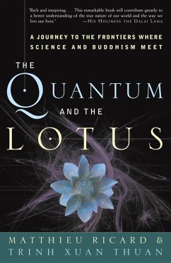 The Quantum and the Lotus (eBook, ePUB) - Ricard, Matthieu; Thuan, Trinh Xuan