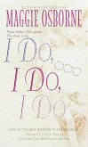 I Do, I Do, I Do (eBook, ePUB)