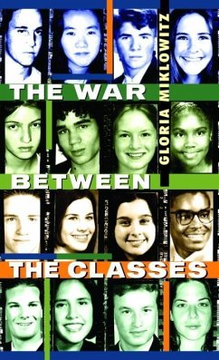 The War Between the Classes (eBook, ePUB) - Miklowitz, Gloria