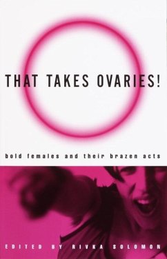 That Takes Ovaries! (eBook, ePUB)