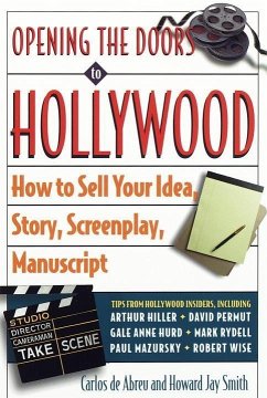 Opening the Doors to Hollywood (eBook, ePUB) - De Abreu, Carlos; Smith, Howard J.