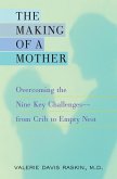 The Making of a Mother (eBook, ePUB)