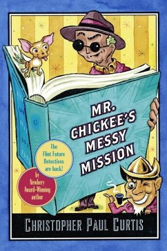 Mr. Chickee's Messy Mission (eBook, ePUB) - Curtis, Christopher Paul