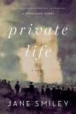 Private Life (eBook, ePUB) Private Life (eBook, ePUB)