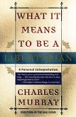 What It Means to Be a Libertarian (eBook, ePUB)