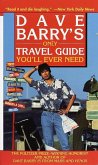 Dave Barry's Only Travel Guide You'll Ever Need (eBook, ePUB)