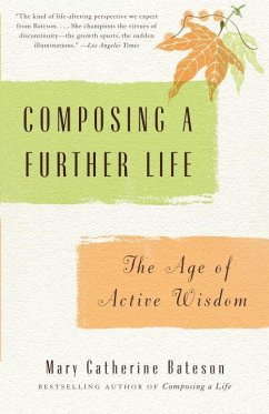 Composing a Further Life (eBook, ePUB) - Bateson, Mary Catherine