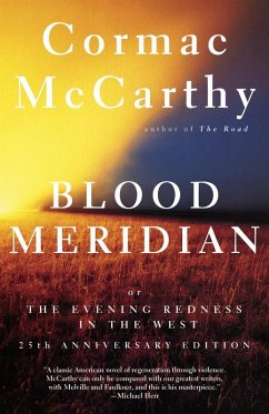 Blood Meridian (eBook, ePUB) - McCarthy, Cormac