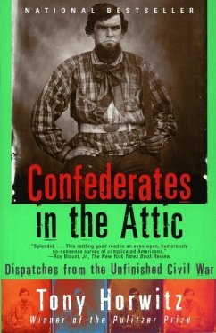 Confederates in the Attic (eBook, ePUB) - Horwitz, Tony