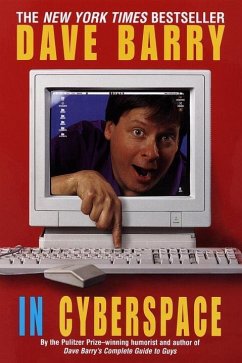 Dave Barry in Cyberspace (eBook, ePUB) - Barry, Dave