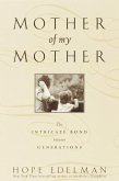 Mother of My Mother (eBook, ePUB)