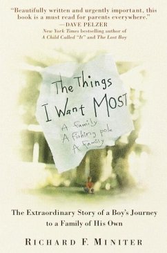 The Things I Want Most (eBook, ePUB) - Miniter, Richard