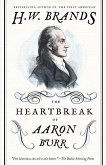 The Heartbreak of Aaron Burr (eBook, ePUB)