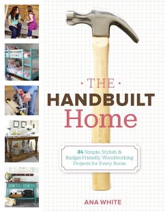 The Handbuilt Home (eBook, ePUB) - White, Ana