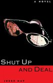 Shut Up and Deal (eBook, ePUB)