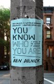 You Know Who You Are (eBook, ePUB)