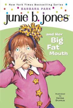 Cover Junie B. Jones #3: Junie B. Jones and Her Big Fat Mouth (eBook, ePUB)