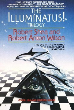 The Illuminatus! Trilogy (eBook, ePUB) - Shea, Robert