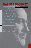 Stories in an Almost Classical Mode (eBook, ePUB)