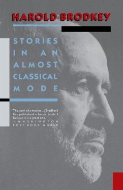 Stories in an Almost Classical Mode (eBook, ePUB) - Brodkey, Harold