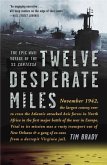 Twelve Desperate Miles (eBook, ePUB)