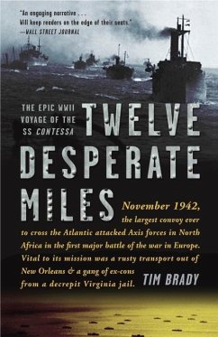 Twelve Desperate Miles (eBook, ePUB) - Brady, Tim