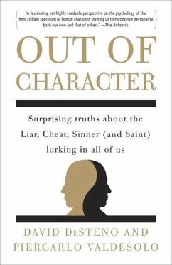 Out of Character (eBook, ePUB) - Desteno, David; Valdesolo, Piercarlo