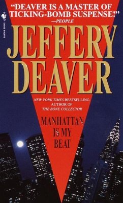 Manhattan Is My Beat (eBook, ePUB) - Deaver, Jeffery