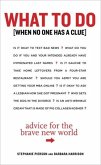 What to Do When No One Has a Clue (eBook, ePUB)