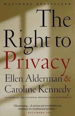 The Right to Privacy (eBook, ePUB) - Kennedy, Caroline; Alderman, Ellen