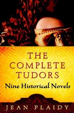 The Complete Tudors (eBook, ePUB) - Plaidy, Jean