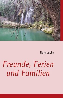 Cover Freunde, Ferien und Familien (eBook, ePUB)