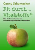 Fit durch... Vitalstoffe? (eBook, ePUB)