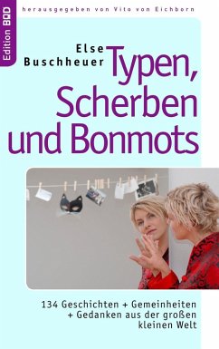Typen, Scherben und Bonmots (eBook, ePUB)