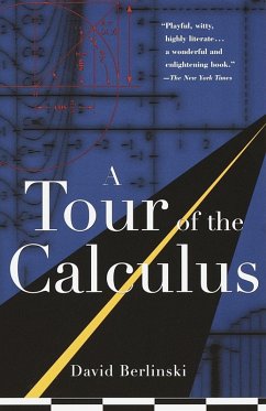 A Tour of the Calculus (eBook, ePUB) - Berlinski, David