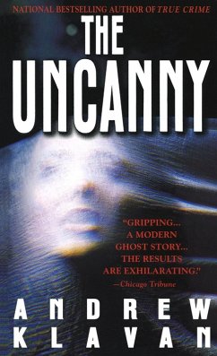 The Uncanny (eBook, ePUB) - Klavan, Andrew