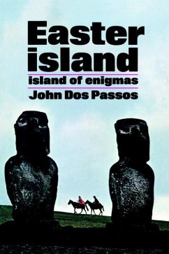 Easter Island (eBook, ePUB) - Dos Passos, John