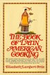 The Book of Latin American Cooking... - Bild 1