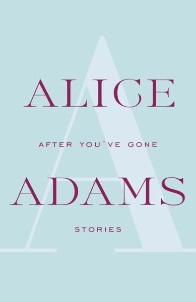 After You've Gone (eBook, ePUB) After You've Gone (eBook, ePUB)