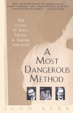 A Most Dangerous Method (eBook, ePUB) - Kerr, John