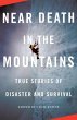 Near Death in the Mountains (eBook,... - Bild 1